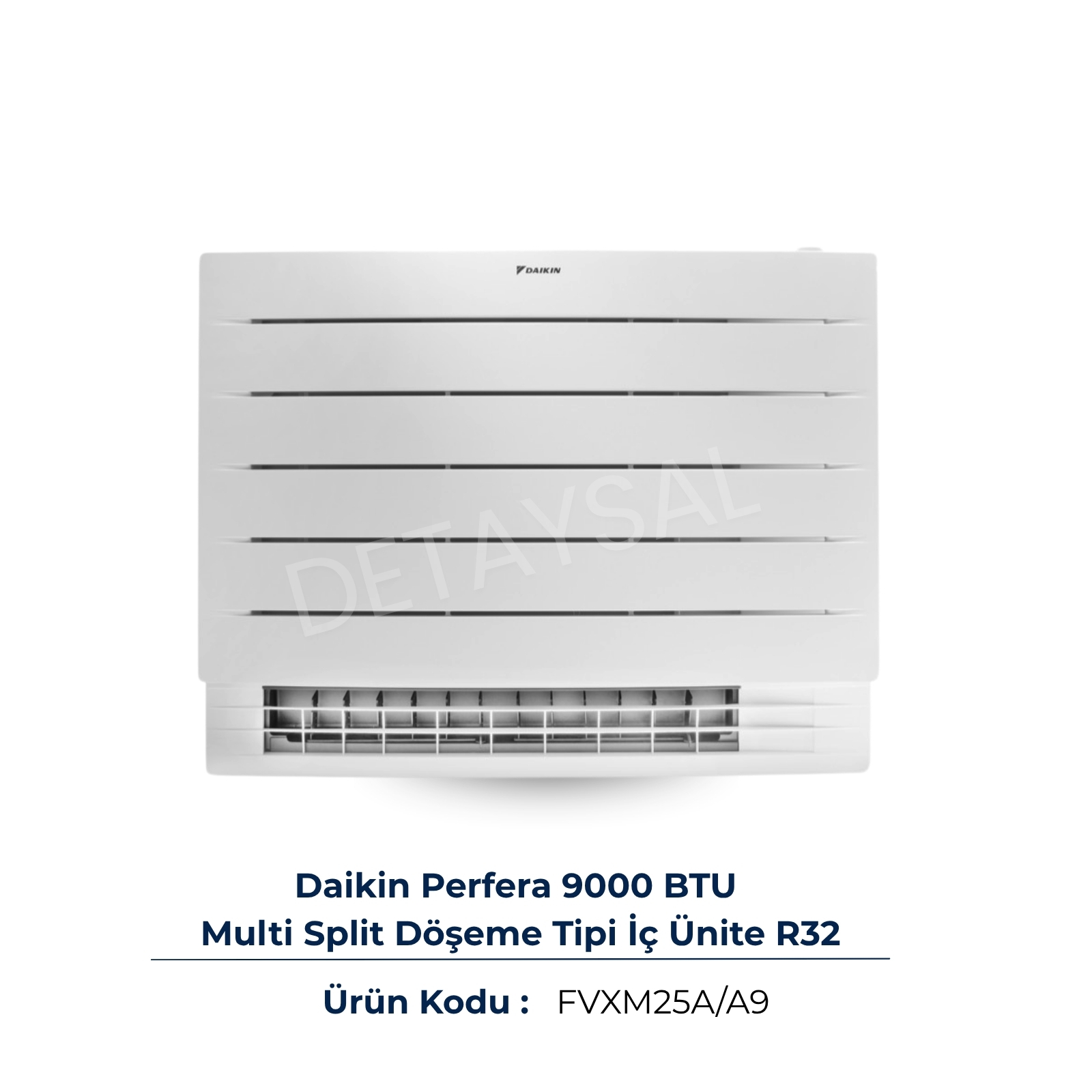 Daikin Perfera 9000 BTU Multi Yer Tipi İç Ünite (FVXM25A)