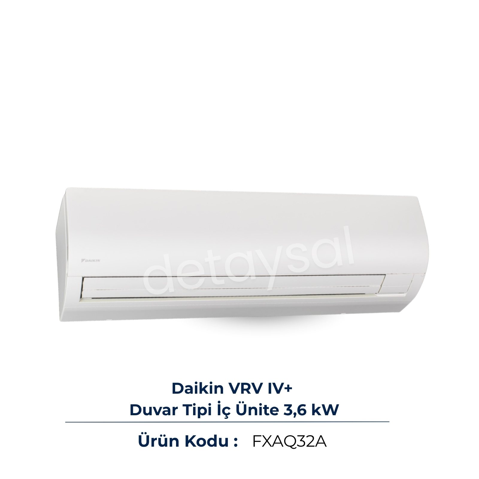 Daikin VRV IV+ Duvar Tipi İç Ünite 3,6 kW (FXAQ32A)